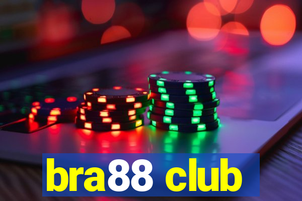 bra88 club